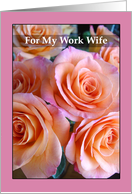 Work Wife Mother’s Day with Pink Peach Colored Roses card