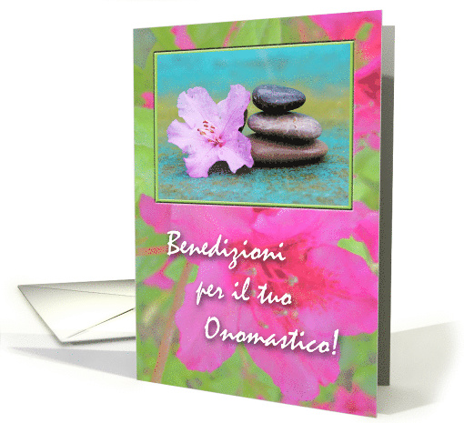 Name Day in Italian, Azalea and Stacked Stones, Tranquil card (818876)