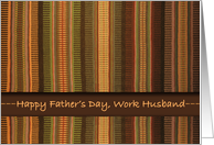 Father’s Day for Work Husband, Raanu Weaving in Earth Tones card