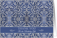 Thank You for the Birthday Gift, Elegant Blue Filigree Design card