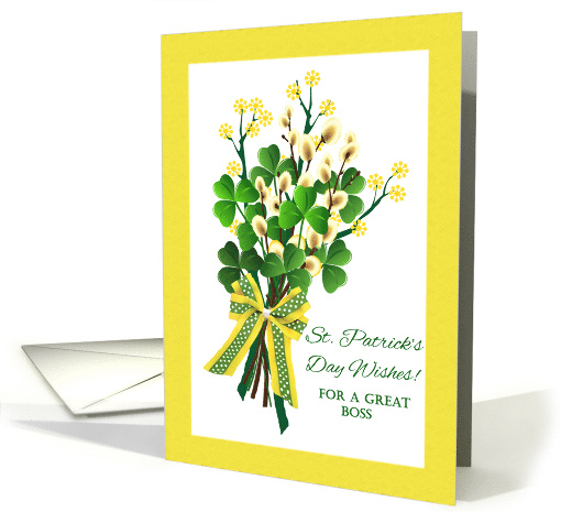 St. Patrick's Day Wishes for a Boss with Shamrock Bouquet card