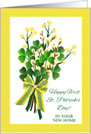 First St. Patrick’s Day In Your New Home with Shamrock Bouquet card