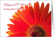65th Birthday for Mum with Red Orange Gerbera Daisy card