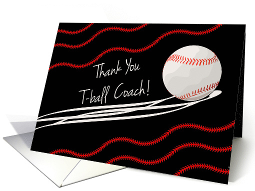 Thank You T-ball Coach, Speeding Ball and Red Stitches card (934371)