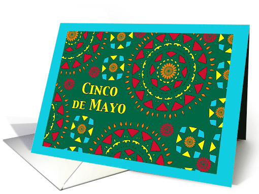 Cinco de Mayo with Bright Colorful Mexican Inspired Mosaic Design card
