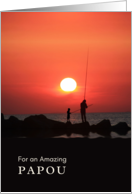 For Papou Grandparents Day with Fishing at Sunset Scene card