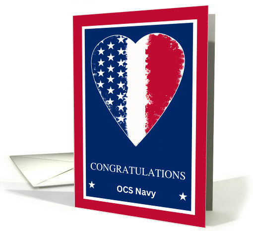 OCS Navy Graduation Congratulations with Patriotic Heart card (942002)