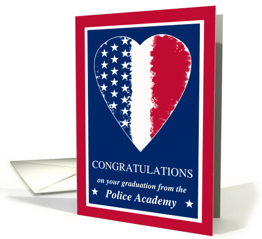 Police Academy Graduation Congratulations with Patriotic Heart card