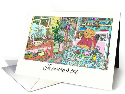 Je pense  toi Thinking of You in French with Cat at Table card