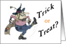 Trick or treat? card