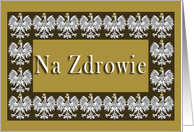 Na Zdrowie (To Your Health) with Polish Eagle card