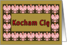 Kocham Cie (I Love You) with Polish Eagle card