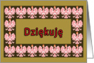 Dziekuje (Thank You) with Polish Eagle card