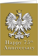 Polish Eagle Happy 75th Anniversary card