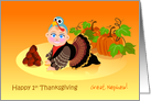 Happy 1st thanksgiving, turkey costume, custom front for great nephew card