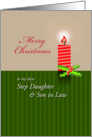 Merry Christmas to my dear Step Daughter & Son in Law, candle light card