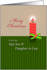 Merry Christmas to my dear Step Son & Daughter in Law, candle light card