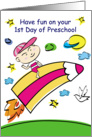 1st Day of preschool, pencil card