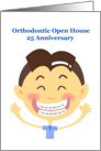 Orthodontic Open House 25 Anniversary, boy card