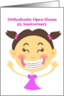Orthodontic Open House 25 Anniversary, girl card