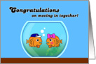 Congratulations on moving in together! 2 fishes card