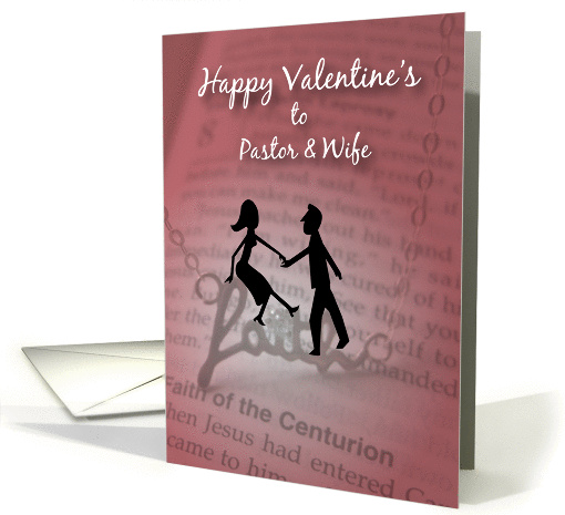 Happy Valentines to pastor & wife, faith card (1030321)