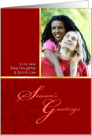 Season’s Greetings to my dear Step Daughter & Son in Law, custom photo card