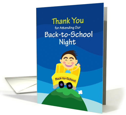 Thank You for Attending Our Back-to-School Night, boy... (1550190)