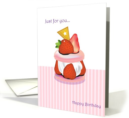 just for you, Happy Birthday, cake card (665381)