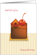 just for you, Happy Birthday, cake card