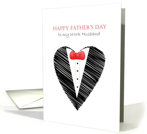 happy father's day to work husband, love shape, bow tie card (812795)