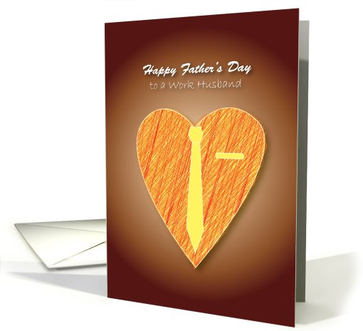 happy father's day to work husband, love shape, yellow tie card