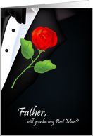 will you be my best man, red rose, boutonniere, father card