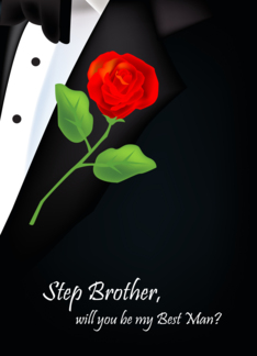 will you be my best man, red rose, boutonniere, step brother