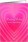 wedding wishes, step father, pink love shape card