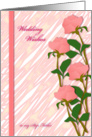 wedding wishes, step father, pink rose card