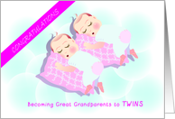 congratulations on becoming great grandparents to twin girls card