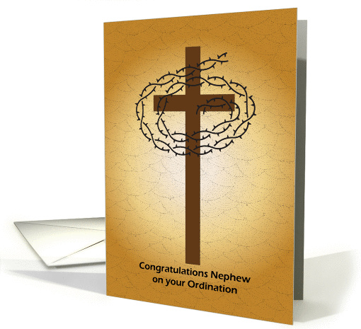 congratulations, nephew, ordination, thorn, cross card (843244)