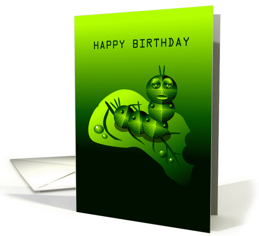 happy birthday, caterpillar, robot card (851353)
