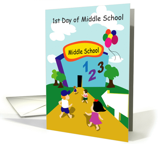 1st Day of Middle School, school card (854452)