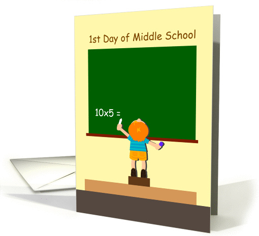 1st Day of Middle School, school card (854457)
