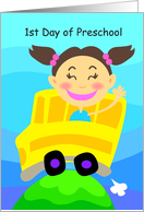 1st Day of preschool, bus, girl card