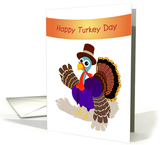 happy turkey day, Cute Turkey in Pilgrim Hat card (872934)