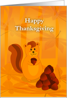 Happy Thanksgiving, Cute Squirrel with Nuts card