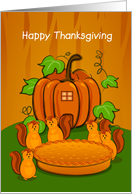 Happy Thanksgiving, Squirrels with Pumpkin Pie card