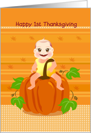 happy 1st thanksgiving, baby sitting on pumpkin card