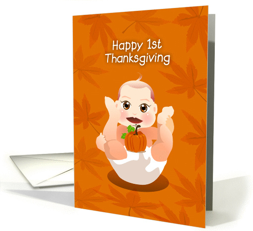 happy 1st thanksgiving, baby with pumpkin card (873285)