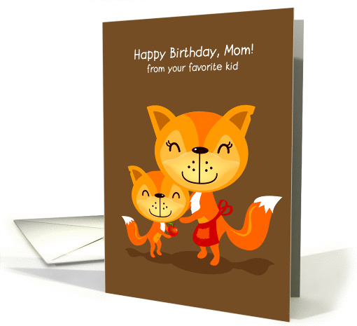 happy birthday, mom! from your favorite kid. cute fox, apple card