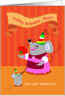 happy birthday, mom! from your favorite kid. cute mouse card