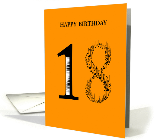 happy birthday, 18, piano and notes card (876391)
